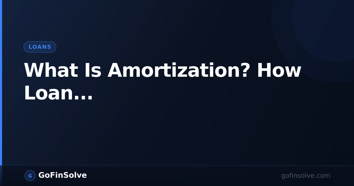 Amortizing Spring What Is Amortization — Loan Payments Explained | GoFinSolve Guide ...